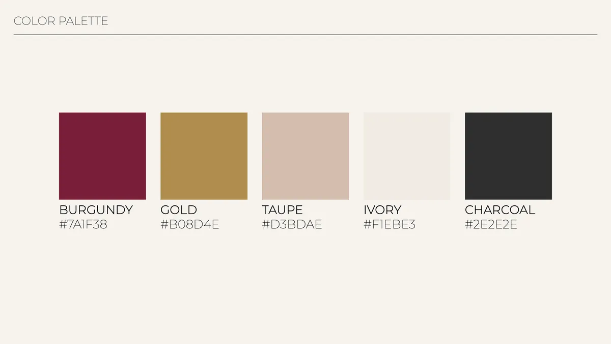 Paleta de color: burgundy #7A1F38, gold #B08D4E, taupe #D3BDAE, ivory #F1EBE3 y charcoal #2E2E2E.